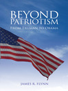 Beyond Patriotism (eBook): From Truman to Obama